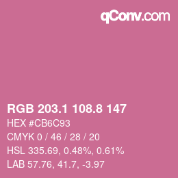 カラーコード: RGB 203.1 108.8 147 | qconv.com