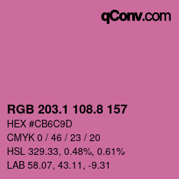カラーコード: RGB 203.1 108.8 157 | qconv.com