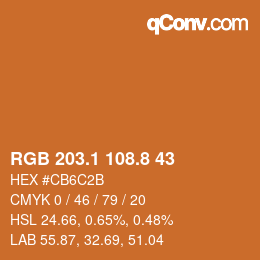 カラーコード: RGB 203.1 108.8 43 | qconv.com