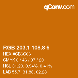 カラーコード: RGB 203.1 108.8 6 | qconv.com