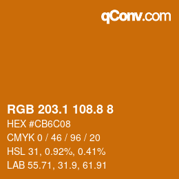 カラーコード: RGB 203.1 108.8 8 | qconv.com
