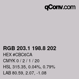 Color code: RGB 203.1 198.8 202 | qconv.com