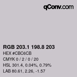 カラーコード: RGB 203.1 198.8 203 | qconv.com