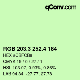 カラーコード: RGB 203.3 252.4 184 | qconv.com
