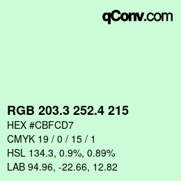カラーコード: RGB 203.3 252.4 215 | qconv.com
