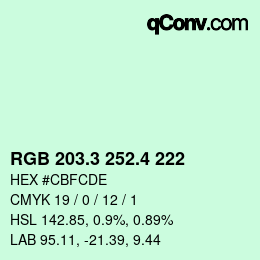 カラーコード: RGB 203.3 252.4 222 | qconv.com