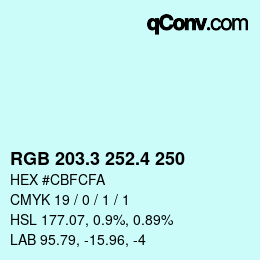 カラーコード: RGB 203.3 252.4 250 | qconv.com