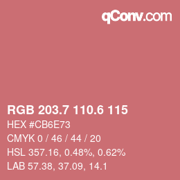 カラーコード: RGB 203.7 110.6 115 | qconv.com