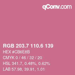 カラーコード: RGB 203.7 110.6 139 | qconv.com