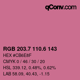 カラーコード: RGB 203.7 110.6 143 | qconv.com