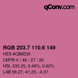 カラーコード: RGB 203.7 110.6 149 | qconv.com
