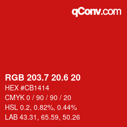 カラーコード: RGB 203.7 20.6 20 | qconv.com