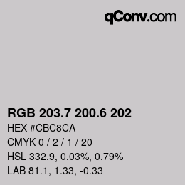 カラーコード: RGB 203.7 200.6 202 | qconv.com