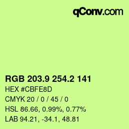 カラーコード: RGB 203.9 254.2 141 | qconv.com