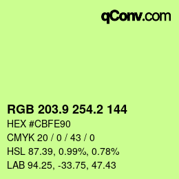 カラーコード: RGB 203.9 254.2 144 | qconv.com