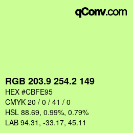 カラーコード: RGB 203.9 254.2 149 | qconv.com