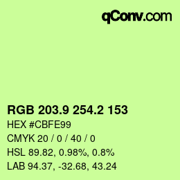 カラーコード: RGB 203.9 254.2 153 | qconv.com