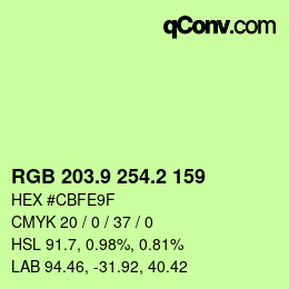 カラーコード: RGB 203.9 254.2 159 | qconv.com