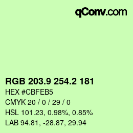 カラーコード: RGB 203.9 254.2 181 | qconv.com