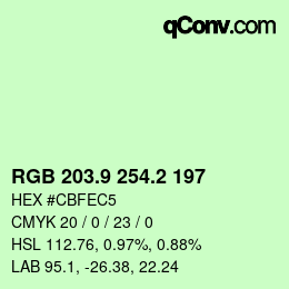 カラーコード: RGB 203.9 254.2 197 | qconv.com