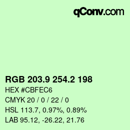 カラーコード: RGB 203.9 254.2 198 | qconv.com