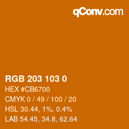 Color code: RGB 203 103 0 | qconv.com