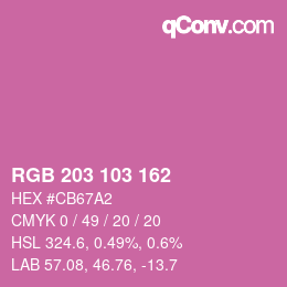 カラーコード: RGB 203 103 162 | qconv.com