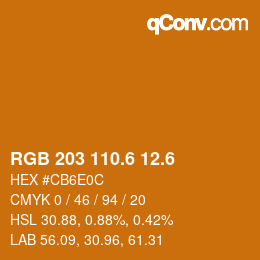 カラーコード: RGB 203 110.6 12.6 | qconv.com