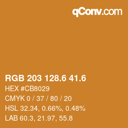 カラーコード: RGB 203 128.6 41.6 | qconv.com