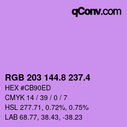 カラーコード: RGB 203 144.8 237.4 | qconv.com
