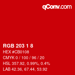 Color code: RGB 203 1 8 | qconv.com