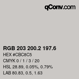 カラーコード: RGB 203 200.2 197.6 | qconv.com