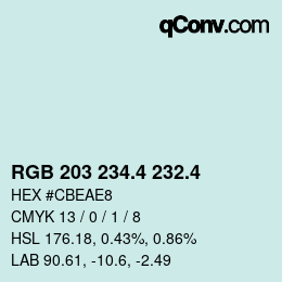 カラーコード: RGB 203 234.4 232.4 | qconv.com