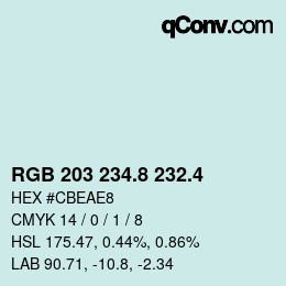 カラーコード: RGB 203 234.8 232.4 | qconv.com