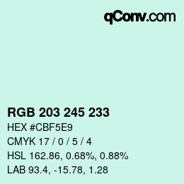 カラーコード: RGB 203 245 233 | qconv.com
