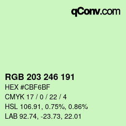 カラーコード: RGB 203 246 191 | qconv.com