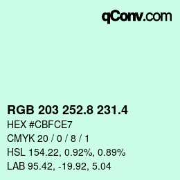 カラーコード: RGB 203 252.8 231.4 | qconv.com