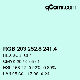 カラーコード: RGB 203 252.8 241.4 | qconv.com