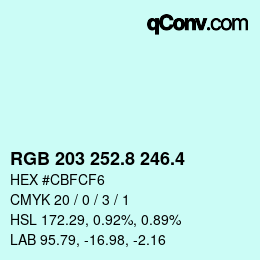 カラーコード: RGB 203 252.8 246.4 | qconv.com