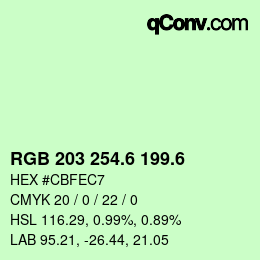 カラーコード: RGB 203 254.6 199.6 | qconv.com