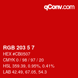 Color code: RGB 203 5 7 | qconv.com