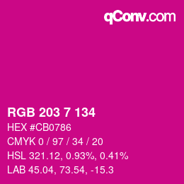 カラーコード: RGB 203 7 134 | qconv.com