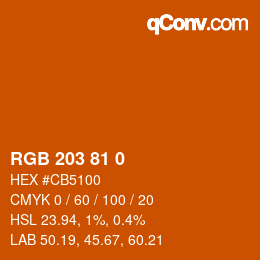 Color code: RGB 203 81 0 | qconv.com