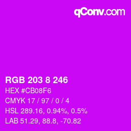 Color code: RGB 203 8 246 | qconv.com