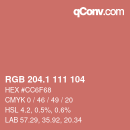 カラーコード: RGB 204.1 111 104 | qconv.com