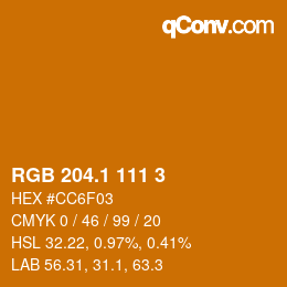 カラーコード: RGB 204.1 111 3 | qconv.com