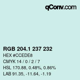 カラーコード: RGB 204.1 237 232 | qconv.com