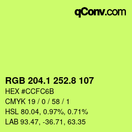 カラーコード: RGB 204.1 252.8 107 | qconv.com
