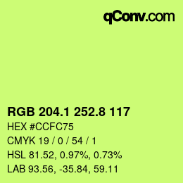 カラーコード: RGB 204.1 252.8 117 | qconv.com