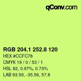 カラーコード: RGB 204.1 252.8 120 | qconv.com